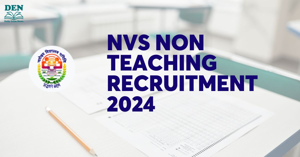 NVS Non Teaching Recruitment 2024: 1377 Vacancies!