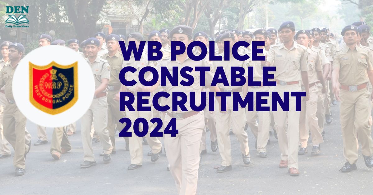 WB Police Constable Recruitment 2024, 11749 Vacancies!