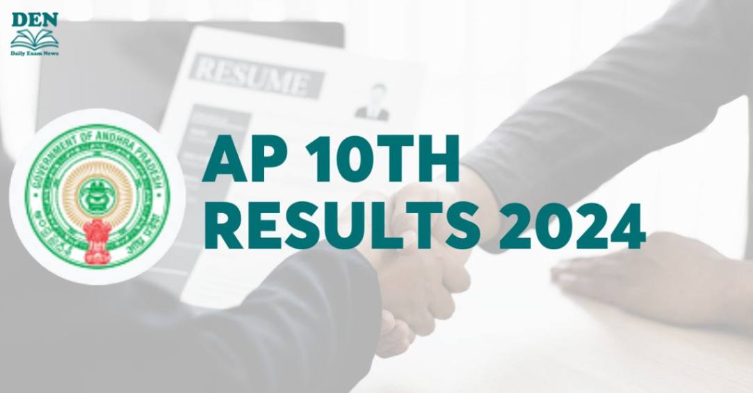 AP 10th Results 2024 Released, Download Here!