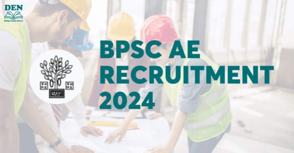 BPSC AE Recruitment 2024, Download Notification!