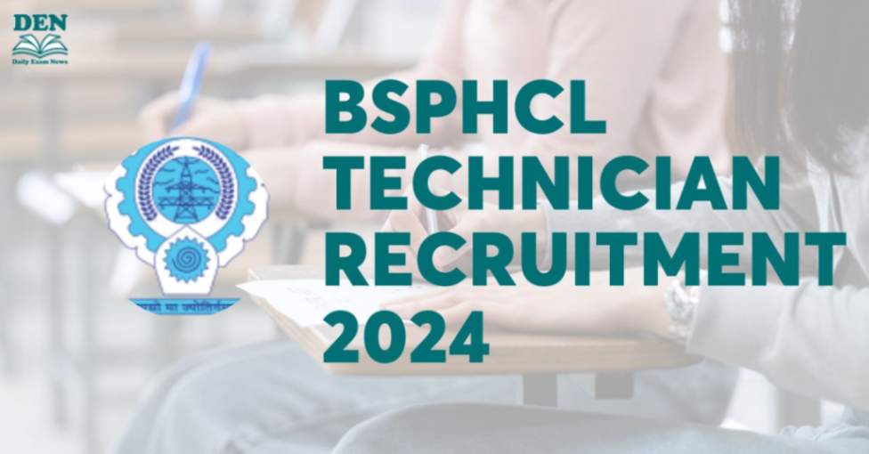 BSPHCL Technician Recruitment 2024, Apply Here!