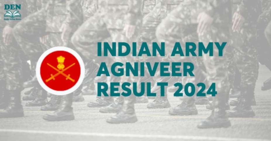 Indian Army Agniveer Result 2024: Check Release Date Here!