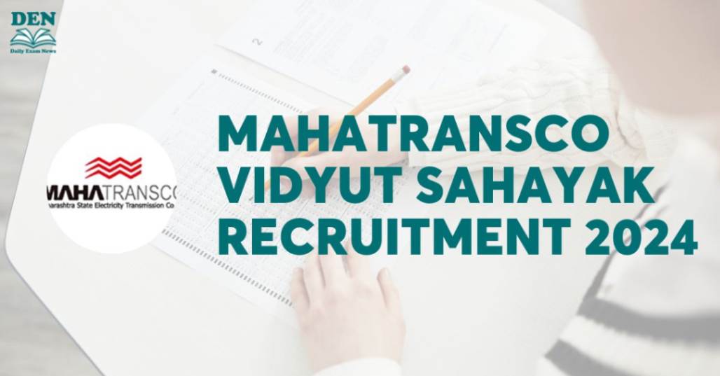 MAHATRANSCO Vidyut Sahayak Recruitment 2024, Check Here!