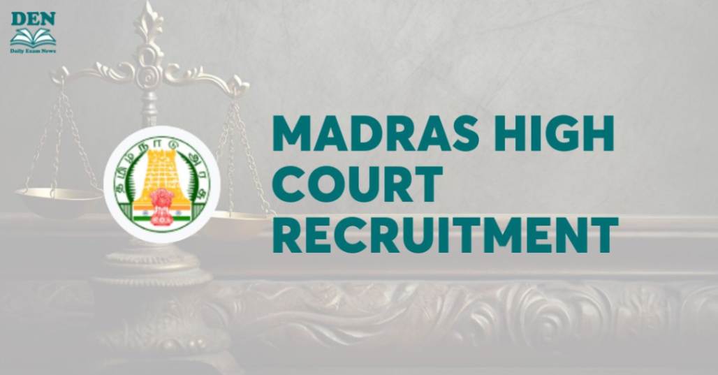 Madras High Court Recruitment 2024, Apply for 2329 Vacancies!
