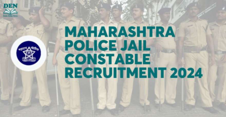 Maharashtra Police Jail Constable Recruitment 2024, 1800 Vacancies!