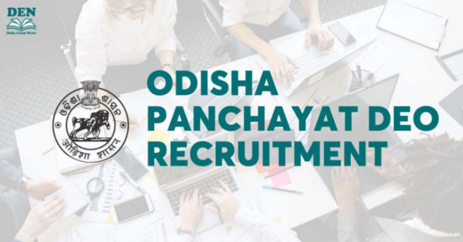 Odisha Panchayat DEO Recruitment 2024, Check Here!