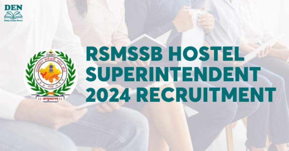 RSMSSB Hostel Superintendent 2024 Recruitment