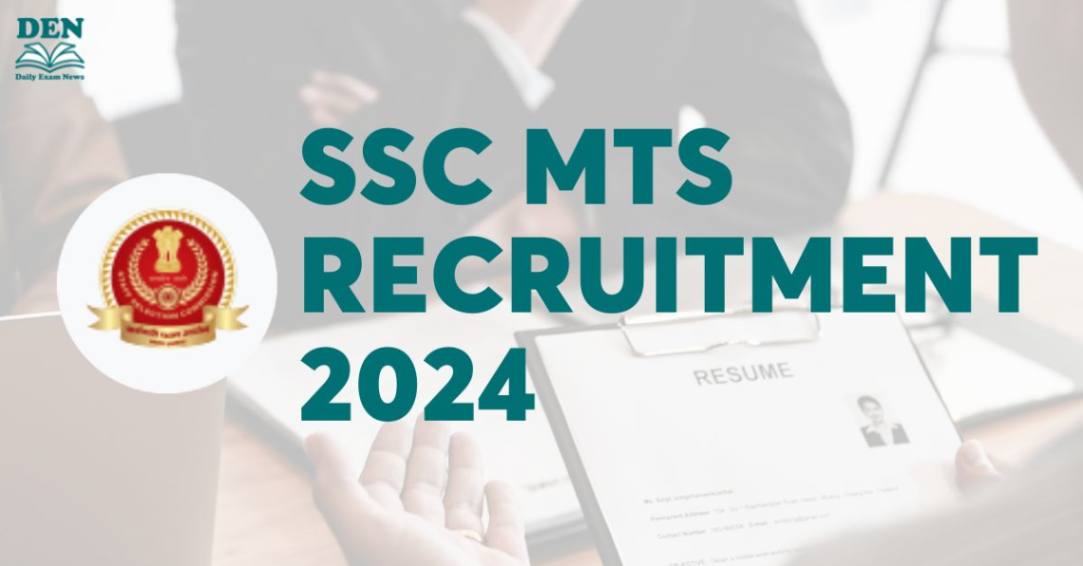 SSC MTS Recruitment 2024, Check Notification Here!