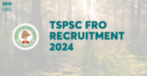 TSPSC FRO Recruitment 2024, Check Vacancies!