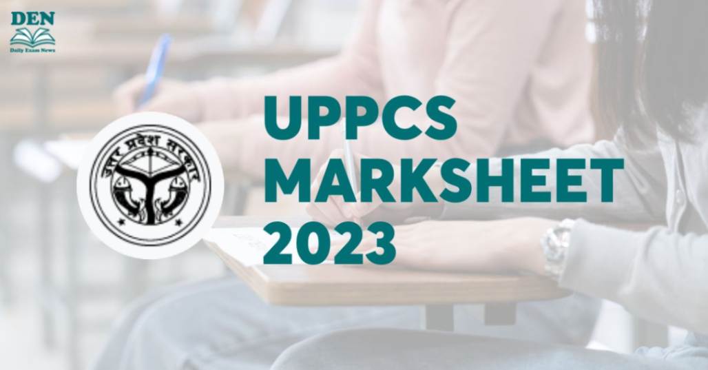 UPPCS Marksheet 2023 Out: Direct Link to Download
