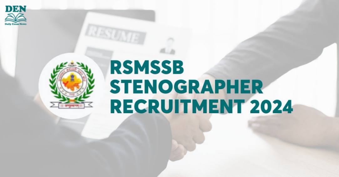 RSMSSB Stenographer Recruitment Out: Apply For 474 Vacancies!