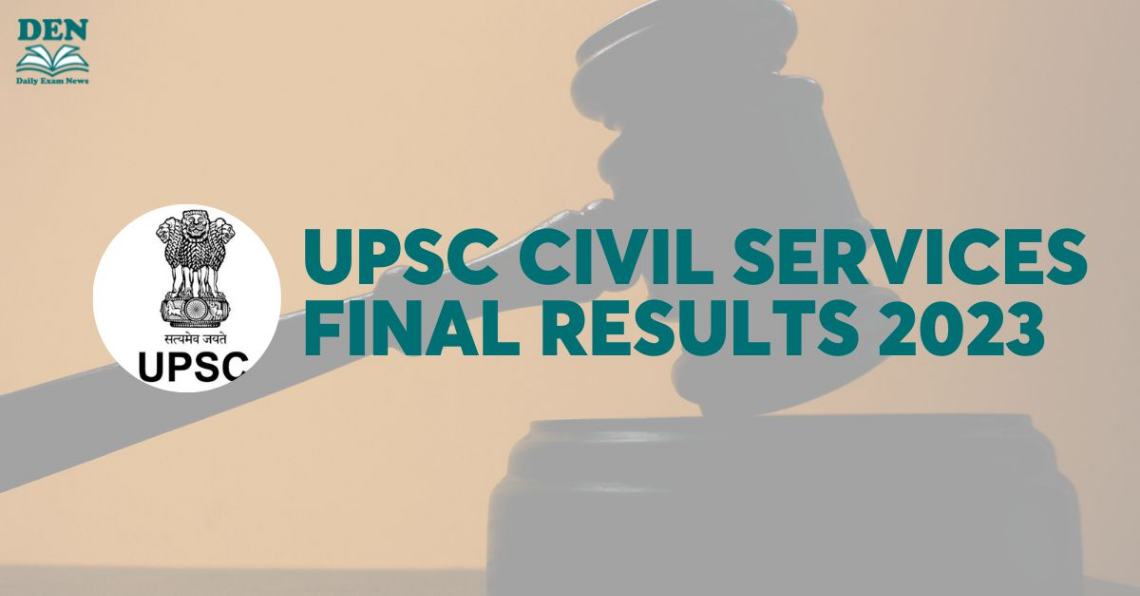 UPSC Civil Services Final Result 2023 Out, Aditya Srivastava tops IAS Exam!