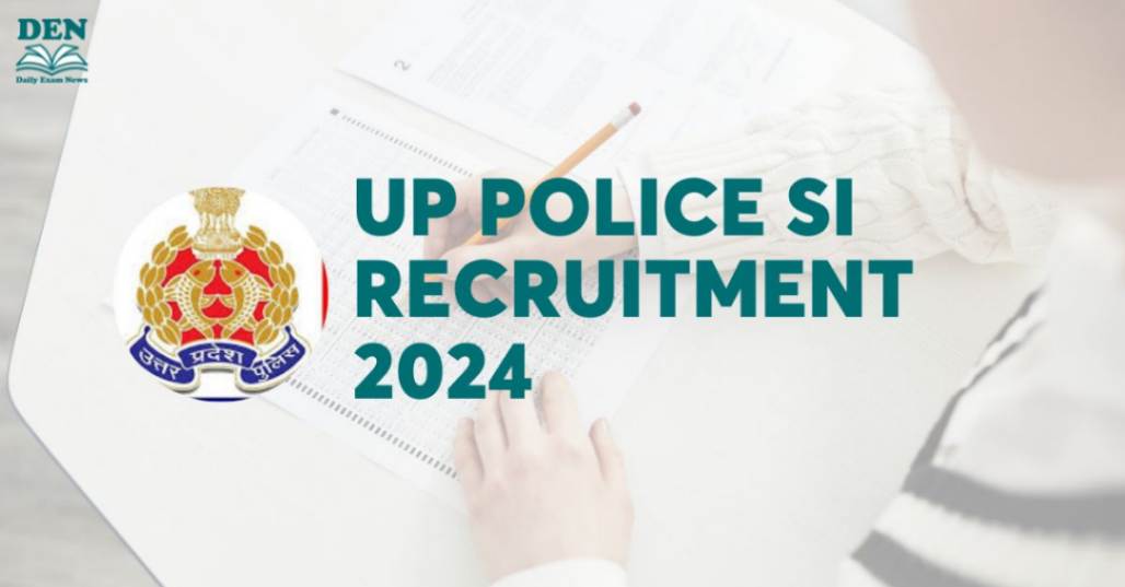 UP Police SI Recruitment 2024 Out: Apply For 921 Vacancies! 