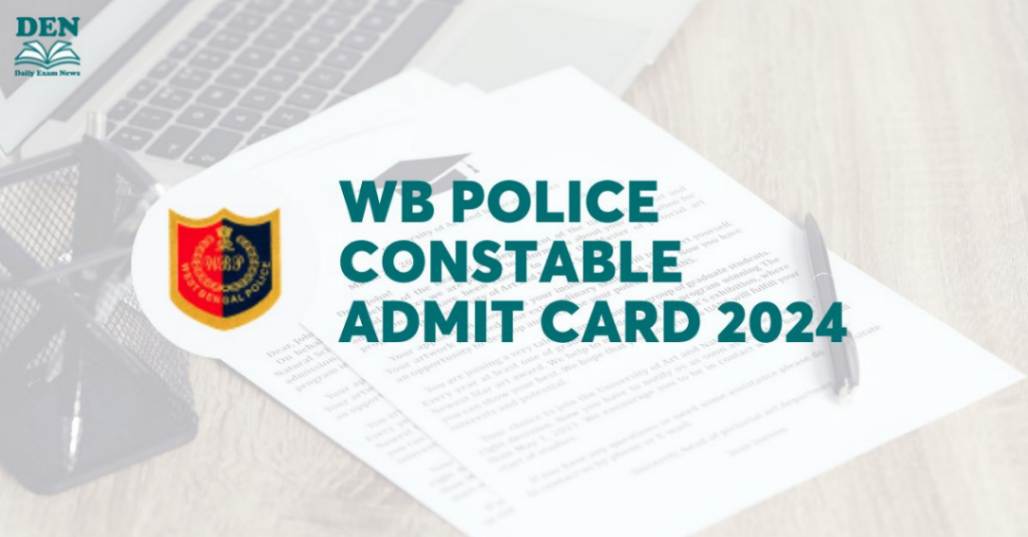 WB Police Constable Admit Card 2024: Download Here!