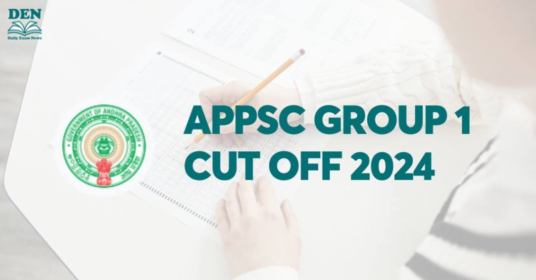APPSC Group 1 Cut Off 2024, Check Here!