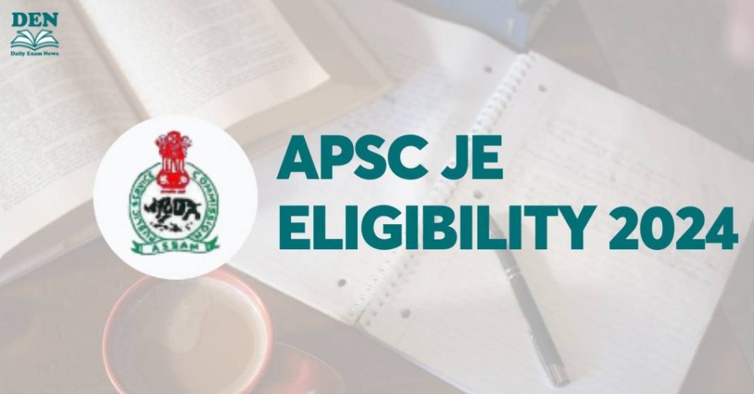 APSC JE Eligibility 2024