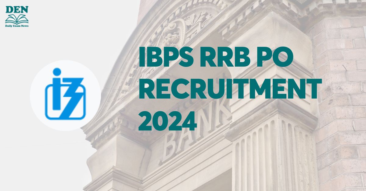 IBPS RRB PO Recruitment 2024