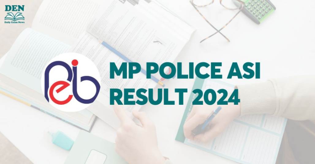 MP Police ASI Result 2024, Download Here!