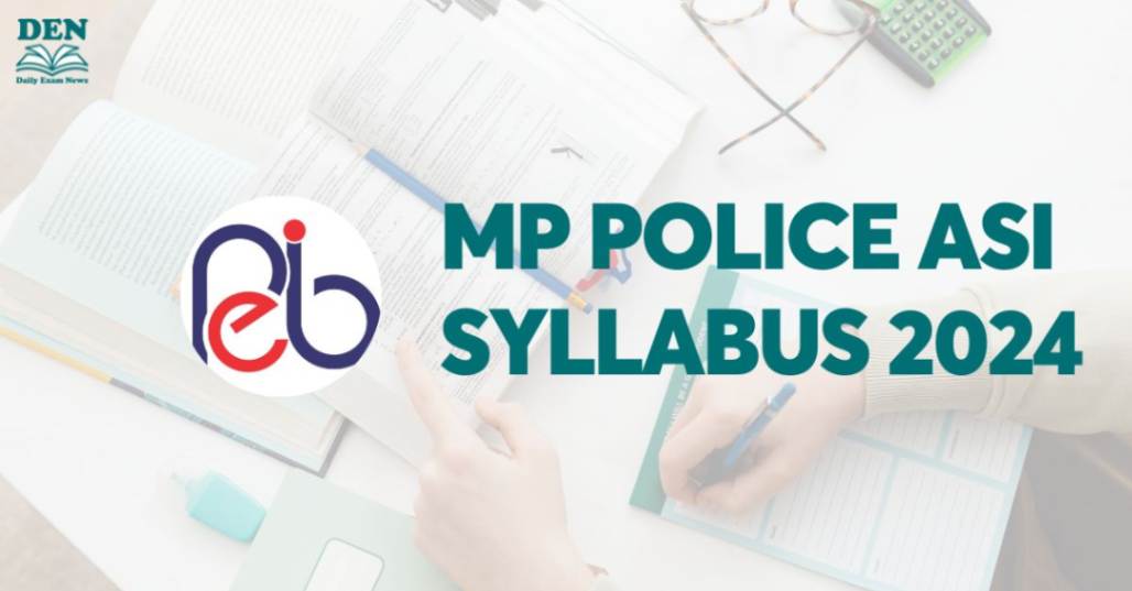 MP Police ASI Syllabus 2024, Download Here!