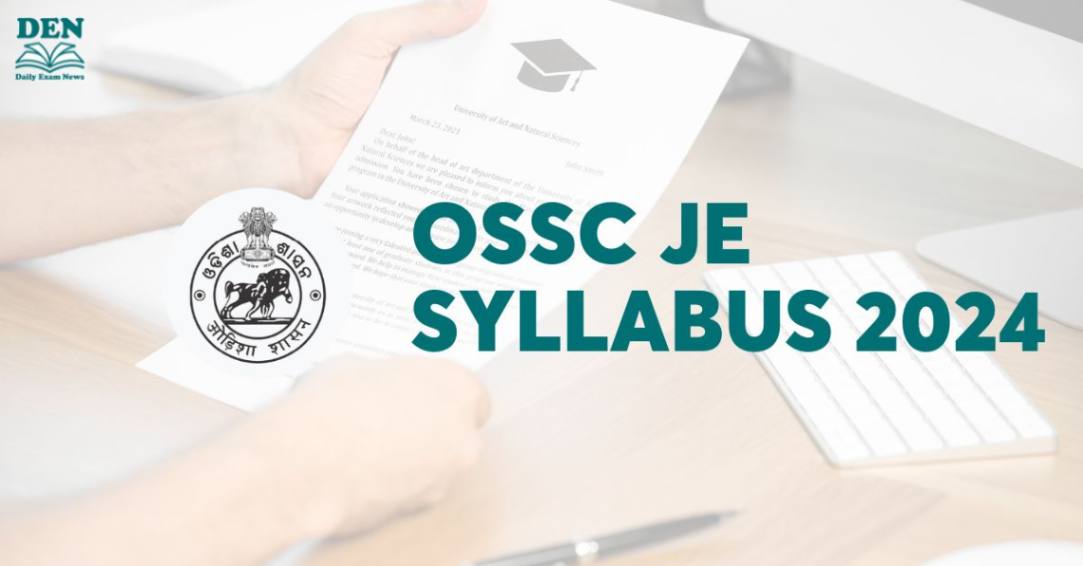 OSSC JE Syllabus 2024, Download Here!