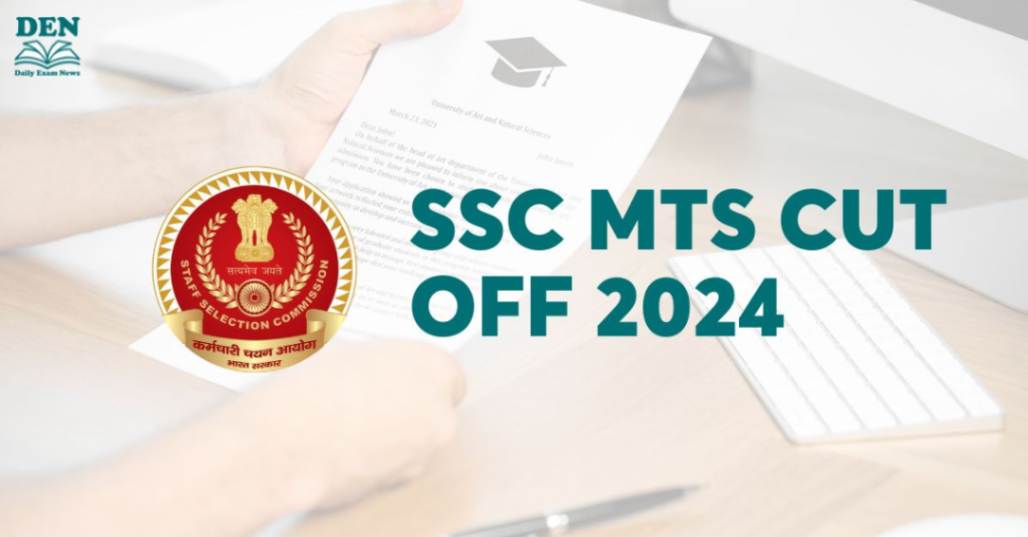 SSC MTS Cut Off 2024