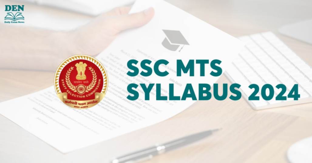 SSC MTS Syllabus 2024, Download Here!