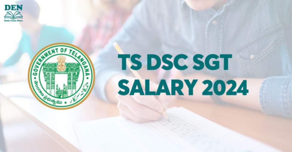 TS DSC SGT Salary 2024