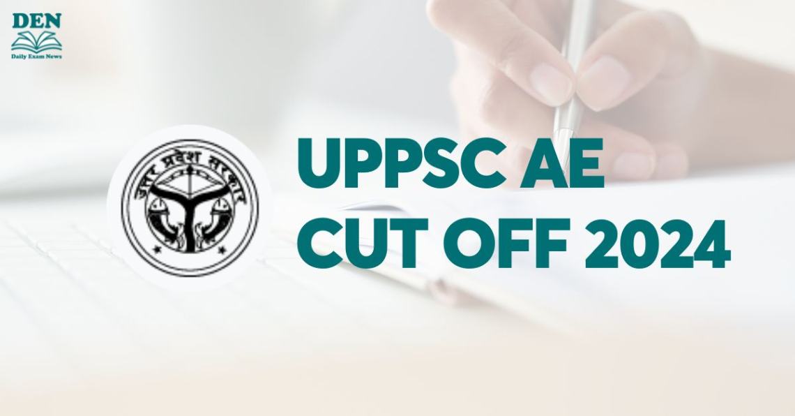 UPPSC AE Cut Off 2024