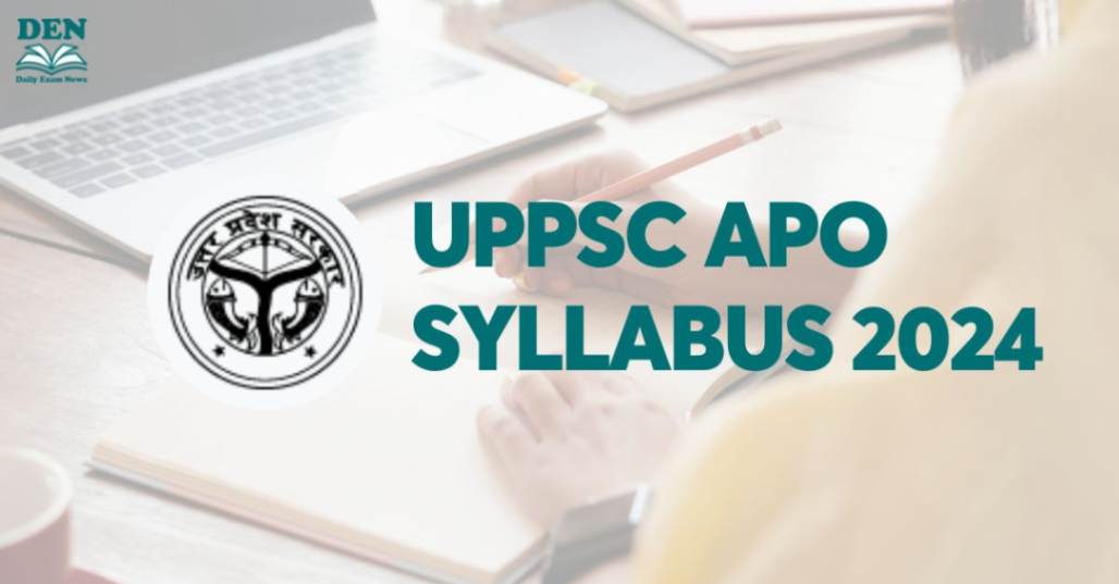 UPPSC APO Syllabus 2024