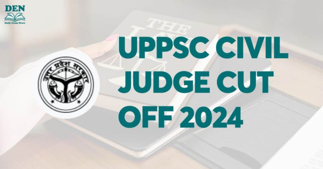 UPPSC Civil Judge Cut Off 2024