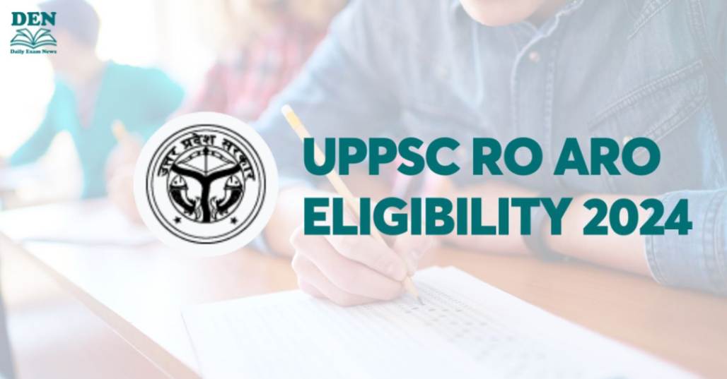 UPPSC RO ARO Eligibility 2024