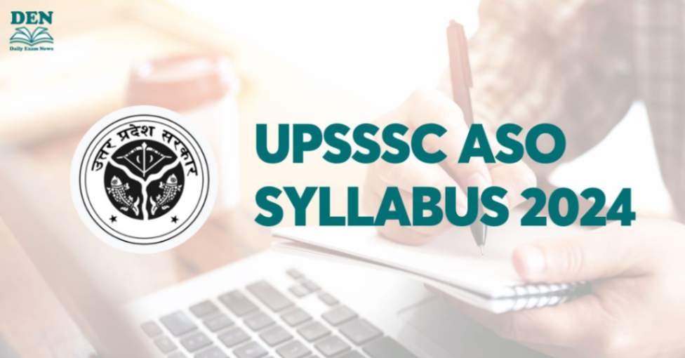 UPSSSC ASO Syllabus 2024