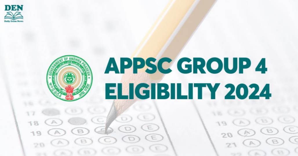 APPSC Group 4 Eligibility 2024: Check Age & Education!