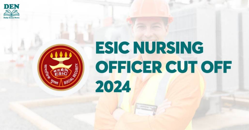 ESIC Nursing Officer