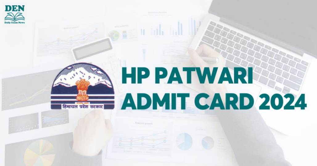 HP Patwari Admit Card 2024, Download Here!