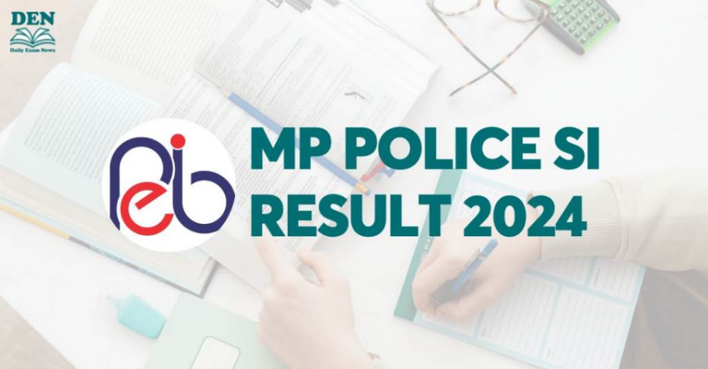 MP Police SI Result 2024 Out Soon: Download Here!