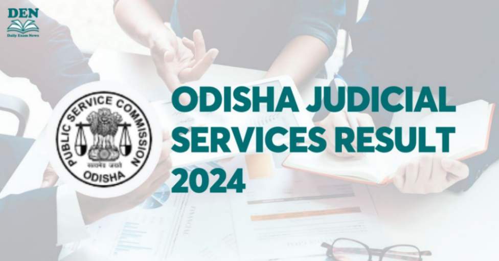 Odisha Judicial Services Result 2024, Download PDF Here!