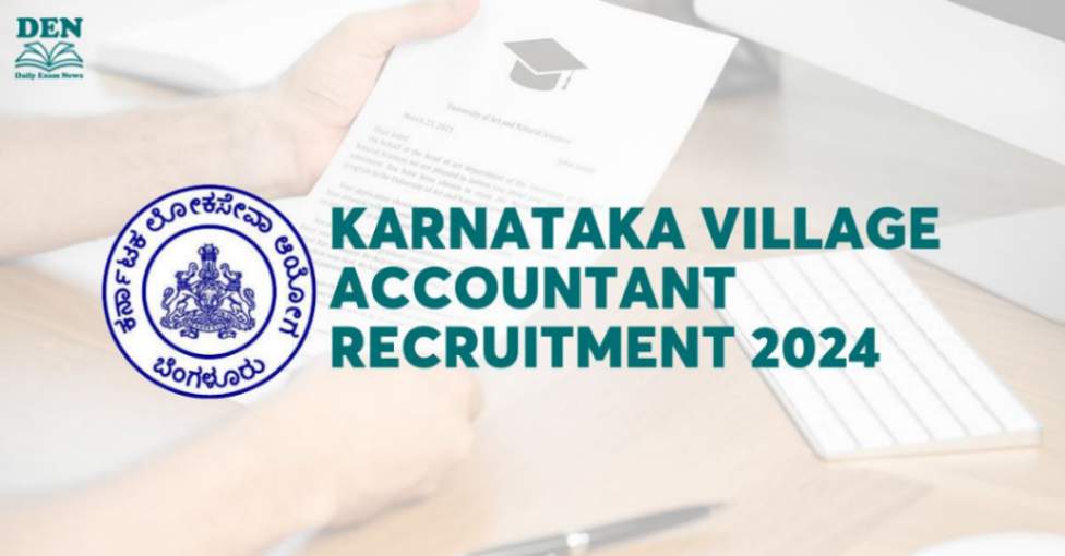 Karnataka Village Accountant Recruitment 2024 Out!