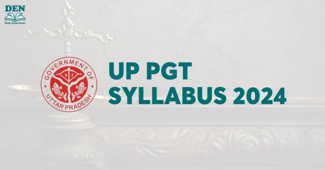 UP PGT Syllabus 2024, Download Here!