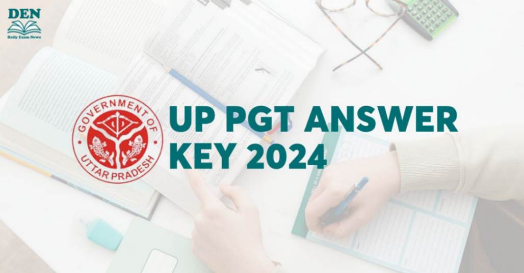 UP PGT Answer Key 2024, Download Here!
