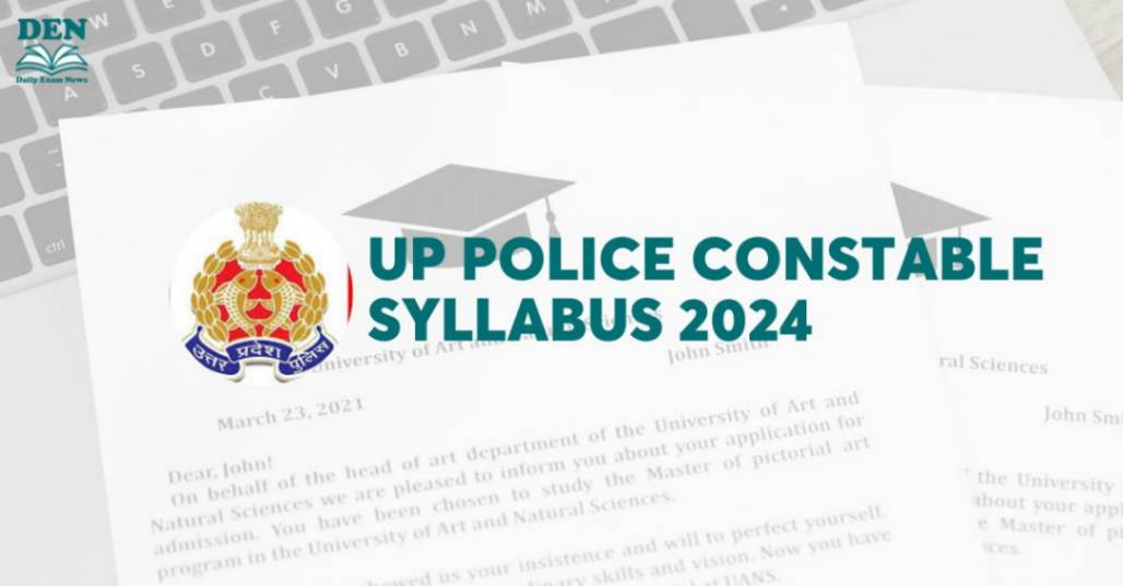 UP Police Constable Syllabus 2024: Check Exam Pattern!