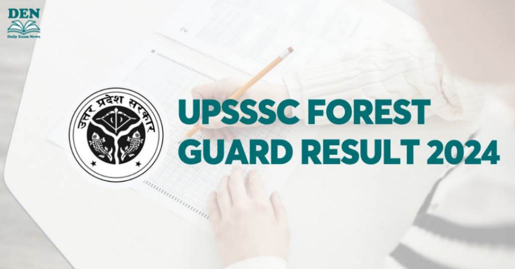 UPSSSC Forest Guard Result 2024, Download Here!