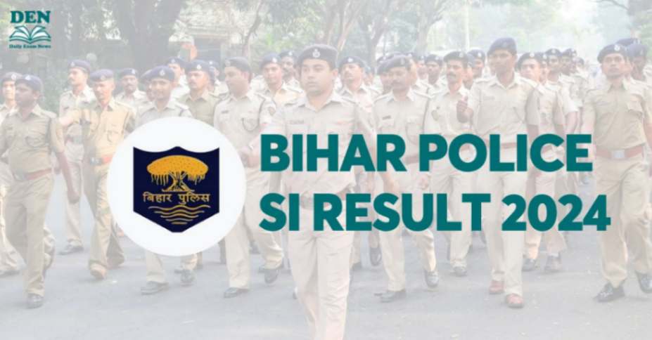 Bihar Police SI Result 2024 Declared, Download Final Results!