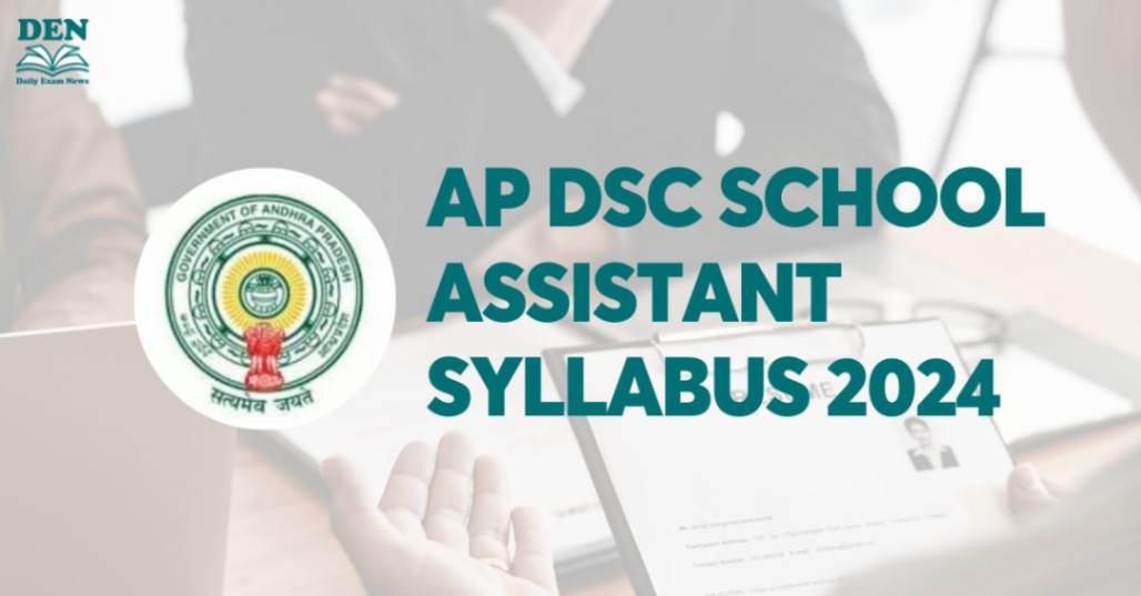 AP DSC School Assistant Syllabus 2024, Download Here!