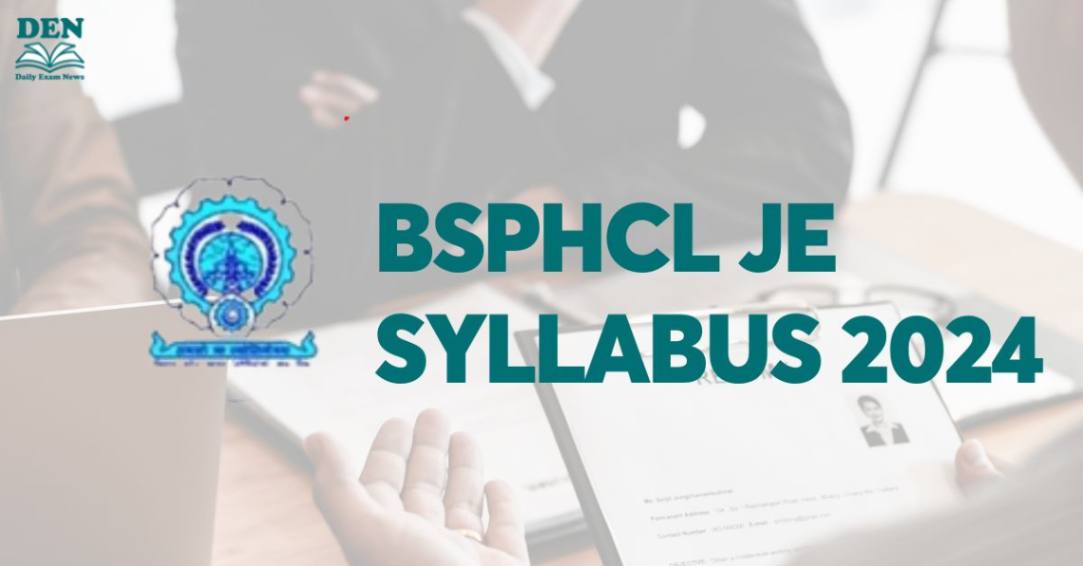 BSPHCL JE Syllabus 2024