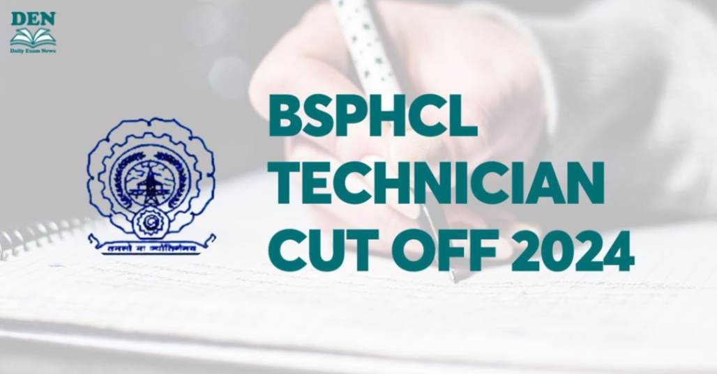 BSPHCL Technician Cut Off 2024, Check Now!