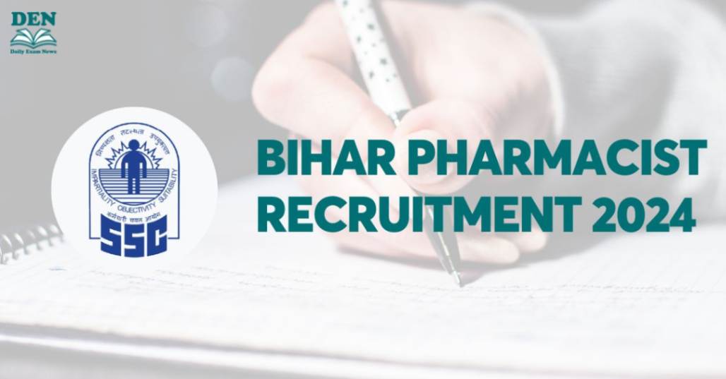 Bihar Pharmacist Recruitment 2024, Apply Here!