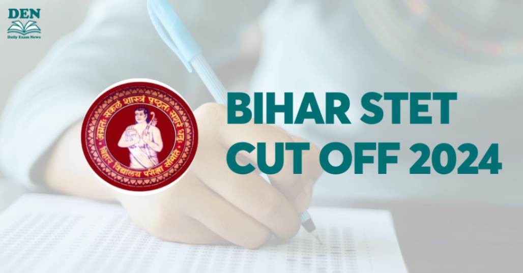 Bihar STET Cut Off 2024