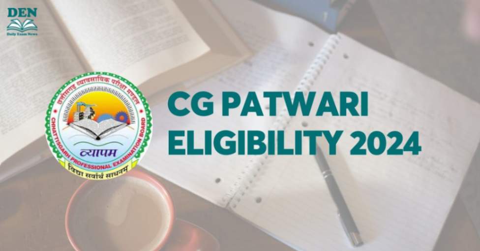 CG Patwari  Eligibility 2024