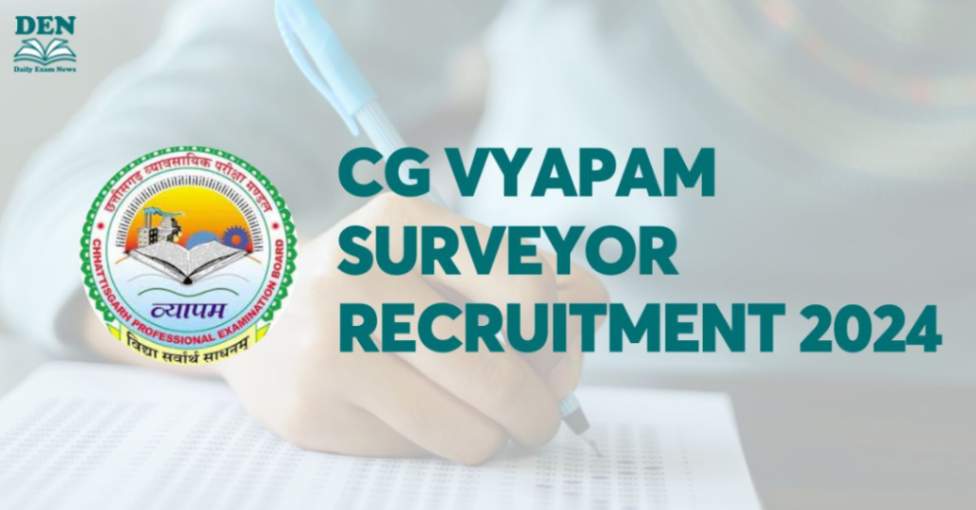 CG Vyapam Surveyor Recruitment 2024